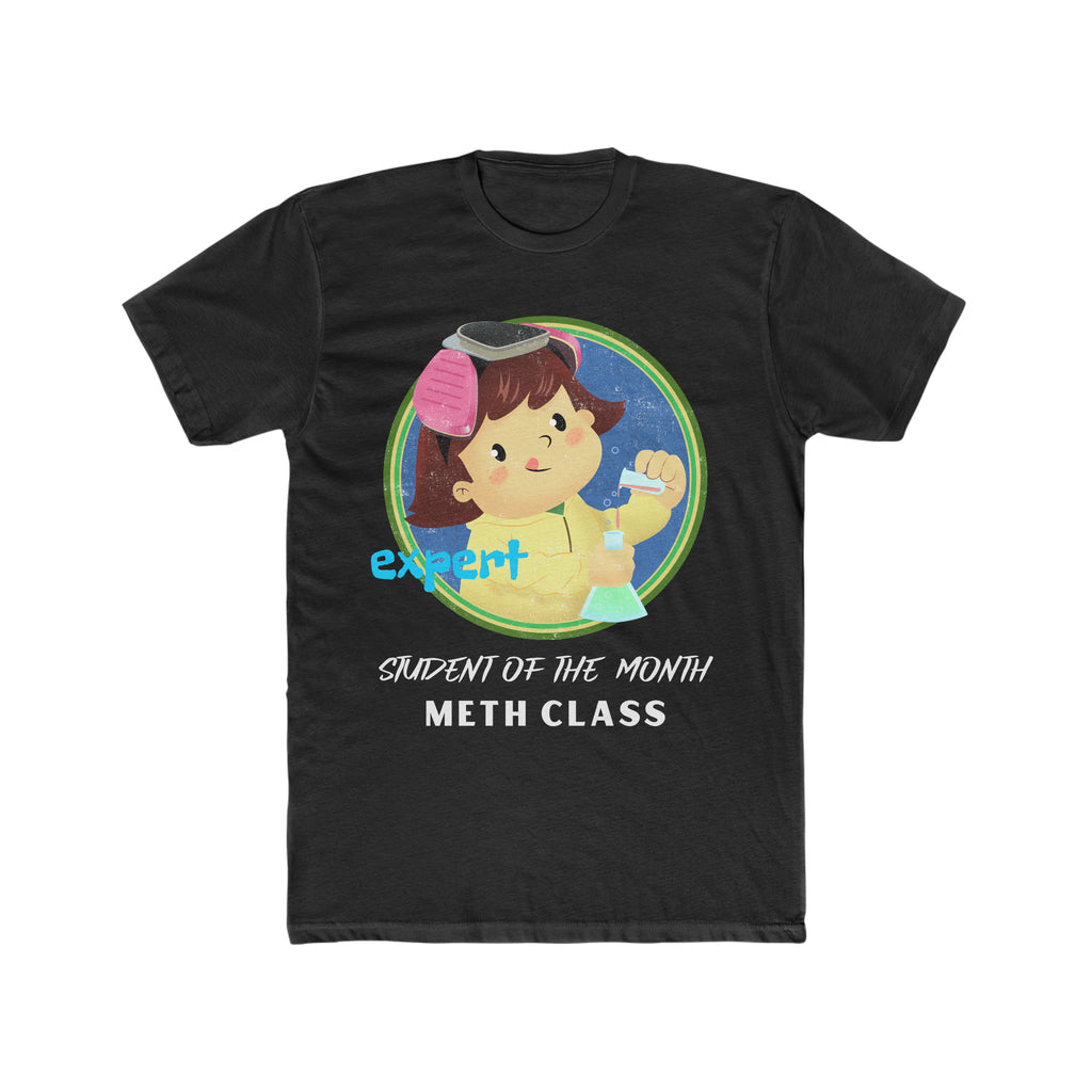 Student of the Month - Meth Expert Cotton Crew Tee