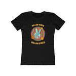 No Low Vibes The Boyfriend Tee