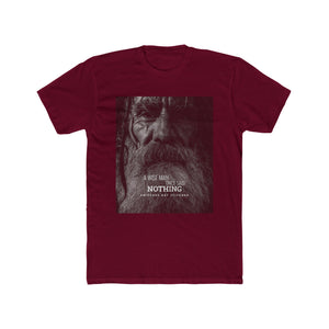 A Wise Man Once Said - Snitches Get Stitches Men's Cotton Crew Tee
