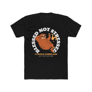 No Complaints Cotton Crew Tee