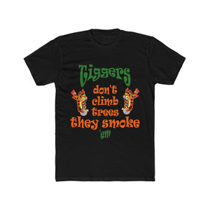 Tiggers Don't Climb Trees - Unisex Cotton Crew Tee